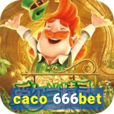 caco 666bet